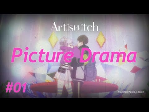 Artiswitch Picture Drama trailer