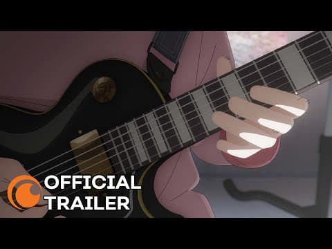 BOCCHI THE ROCK! trailer