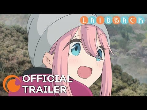 LAID-BACK CAMP SEASON2 trailer
