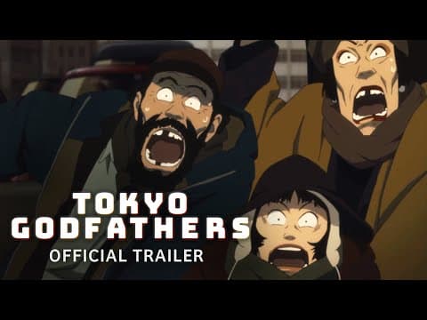 Tokyo Godfathers trailer