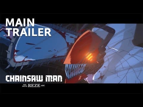 Chainsaw Man – The Movie: Reze Arc trailer
