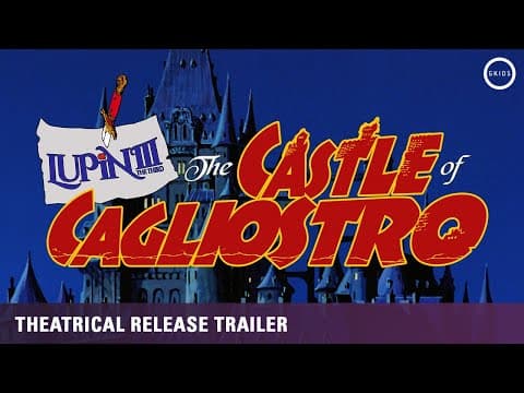 Lupin The 3rd: The Castle of Cagliostro trailer
