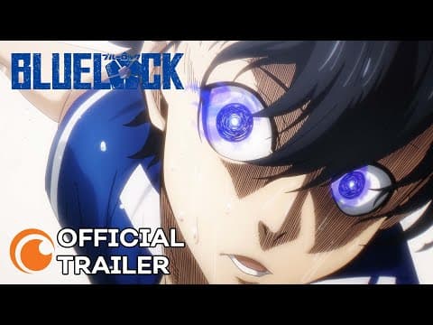 BLUE LOCK trailer